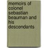 Memoirs of Colonel Sebastian Beauman and His Descendants