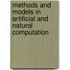 Methods And Models In Artificial And Natural Computation by Unknown