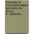 Methods of Noncommutative Geometry for Group C*-Algebras