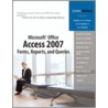Microsoft Office Access 2007 Forms, Reports, and Queries door Paul McFedries