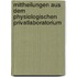 Mittheilungen Aus Dem Physiologischen Privatlaboratorium