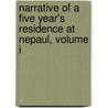 Narrative Of A Five Year's Residence At Nepaul, Volume I door David Ochterlony Thomas Smith