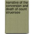 Narrative of the Conversion and Death of Count Struensee