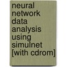 Neural Network Data Analysis Using Simulnet [with Cdrom] door E.J. Rzempoluck