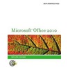 New Perspectives On Microsoft Office 2010, Second Course door Patrick Carey