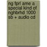 Ng Fprl Ame A Special Kind Of Nghbrhd 1000 Sb + Audio Cd