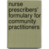 Nurse Prescribers' Formulary for Community Practitioners by Unknown