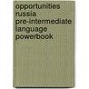 Opportunities Russia Pre-Intermediate Language Powerbook by Michael Dean