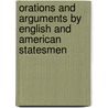 Orations And Arguments By English And American Statesmen by Cornelius Beach Bradley