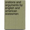 Orations and Arguments by English and American Statesmen door Onbekend