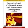 Organizational Communication and Sustainable Development door Onbekend