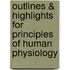 Outlines & Highlights For Principles Of Human Physiology