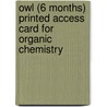 Owl (6 Months) Printed Access Card For Organic Chemistry by Thomson Brooks/Cole