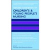 Oxford Handbook Of Children's And Young People's Nursing door Alan Glasper