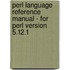 Perl Language Reference Manual - For Perl Version 5.12.1