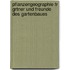 Pflanzengeographie Fr Grtner Und Freunde Des Gartenbaues