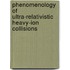 Phenomenology Of Ultra-Relativistic Heavy-Ion Collisions