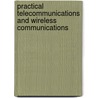 Practical Telecommunications and Wireless Communications door Edwin Wright