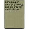 Principles of Pathophysiology and Emergency Medical Care door Marianne Neighbors