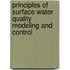 Principles of Surface Water Quality Modeling and Control