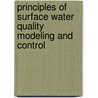 Principles of Surface Water Quality Modeling and Control by Robert V. Thomann