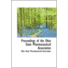 Proceedings Of The Ohio State Pharmaceutical Association door Ohio State Pharmaceutical Association