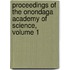 Proceedings of the Onondaga Academy of Science, Volume 1