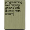 Programming Role Playing Games With Directx [with Cdrom] by Jim Adams