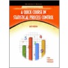 Quick Course In Statistical Process Control (Net Effect) door Mick Norton