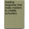 Reading Response That Really Matters to Middle Schoolers by Larry Lewin