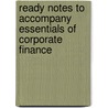 Ready Notes to Accompany Essentials of Corporate Finance by Stephen A. Ross