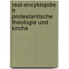 Real-Encyklopdie Fr Protestantische Theologie Und Kirche door Johann Jakob Herzog