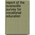 Report Of The Evansville Survey For Vocational Education