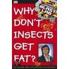 Richard Hammond's  Blast Lab  Why Don't Insects Get Fat? door Richard Hammond