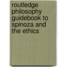 Routledge Philosophy Guidebook to Spinoza and the Ethics door Genevieve Lloyd