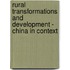 Rural Transformations And Development - China In Context