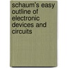 Schaum's Easy Outline Of Electronic Devices And Circuits door Jimmie J. Cathey