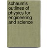 Schaum's Outlines of Physics for Engineering and Science door Michael Browne