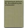 Schopenhauer-Jahrbuch 86. Die Entdeckung des Unbewussten door Onbekend