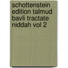 Schottenstein Edition Talmud Bavli Tractate Niddah Vol 2 door Mesorah