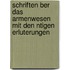 Schriften Ber Das Armenwesen Mit Den Ntigen Erluterungen