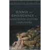 Science And Omniscience In Nineteenth Century Literature by Jonathan Taylor