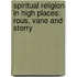 Spiritual Religion In High Places: Rous, Vane And Sterry