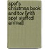 Spot's Christmas Book and Toy [With Spot Stuffed Animal]
