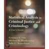 Statistical Analysis in Criminal Justice and Criminology door Michael B. Blankenship