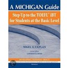 Step Up To The Toefl Ibt For Students At The Basic Level door Nigel A. Caplan
