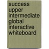 Success Upper Intermediate Global Interactive Whiteboard door Onbekend