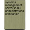 Systems Management Server 2003 Administrator's Companion door S. Kaczmarek
