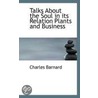 Talks About The Soul In Its Relation Plants And Business door Inman Charles Barnard