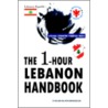 The 1-Hour Lebanon Handbook, Visual Country Profile 2004 by Nam-Chul Kim